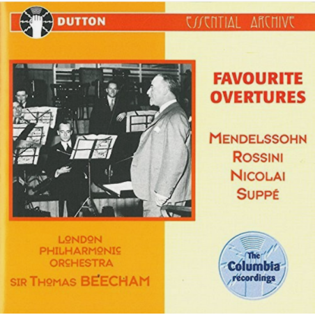 Sir Thomas Beecham Conducts Favourite Overtures 1933 / 1956..